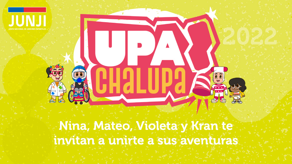 Lee más sobre el artículo ¡Upa Chalupa!